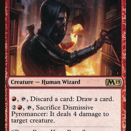 Dismissive Pyromancer [Core Set 2019]