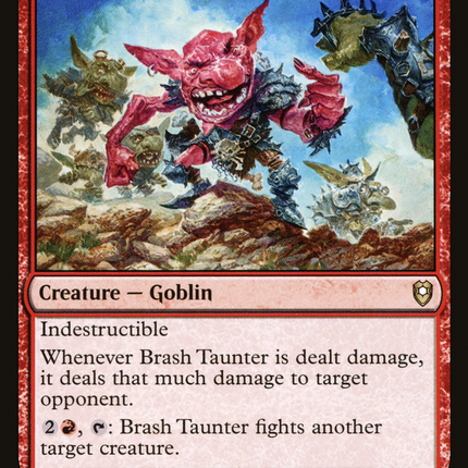 Brash Taunter [Commander Legends: Battle for Baldur's Gate]