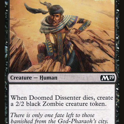 Doomed Dissenter [Core Set 2019]