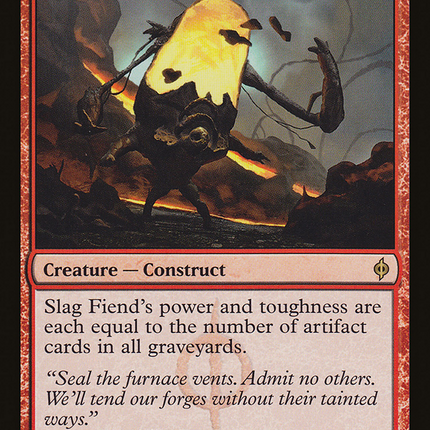 Slag Fiend [The List]