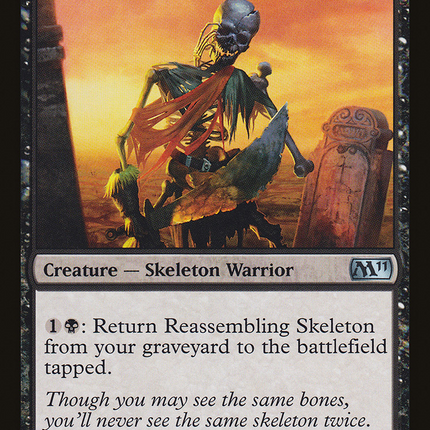 Reassembling Skeleton [Magic 2011]