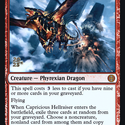 Capricious Hellraiser [Phyrexia: All Will Be One Promos] Prerelease Foil