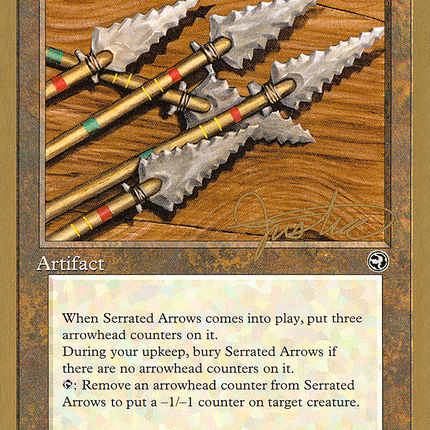 Serrated Arrows [Pro Tour Collector Set]