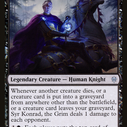 Syr Konrad, the Grim [Throne of Eldraine]