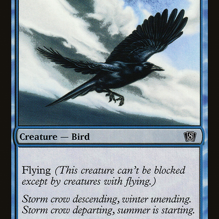 Storm Crow [Eighth Edition]