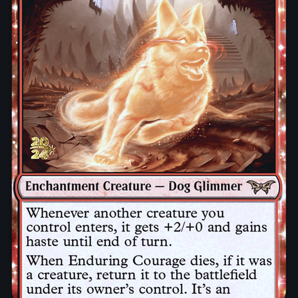Enduring Courage [Duskmourn: House of Horror Promos] Prerelease Foil