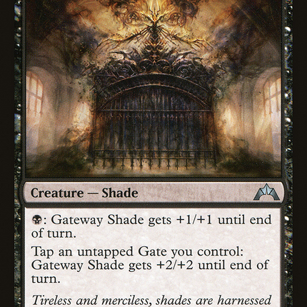 Gateway Shade [Gatecrash]