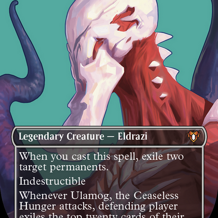 Ulamog, the Ceaseless Hunger (Borderless) [Commander Masters]