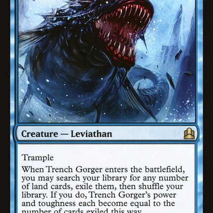 Trench Gorger [The List]
