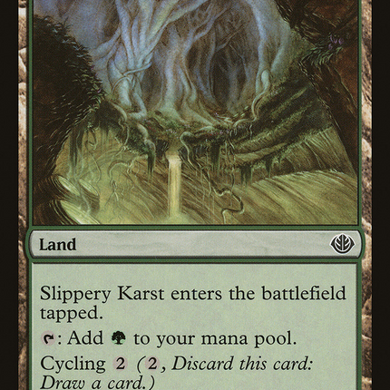 Slippery Karst [Duel Decks: Garruk vs. Liliana]