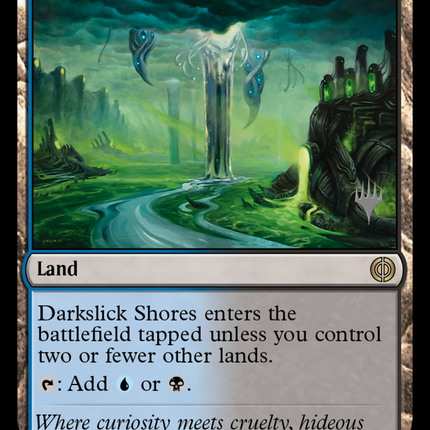 Darkslick Shores [Phyrexia: All Will Be One Promos]