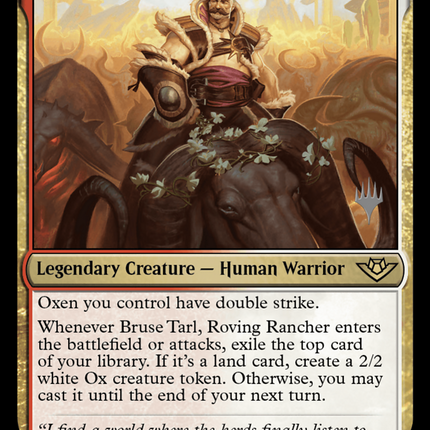 Bruse Tarl, Roving Rancher [Outlaws of Thunder Junction Promos] Foil