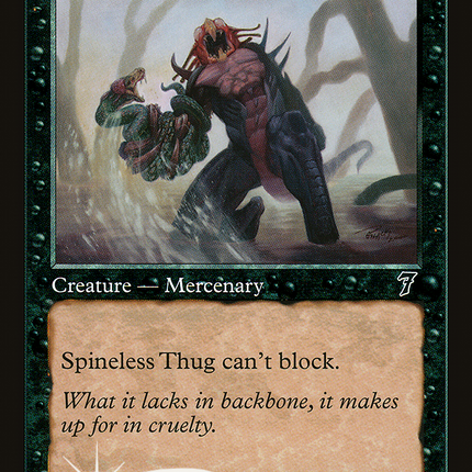 Spineless Thug [Seventh Edition]