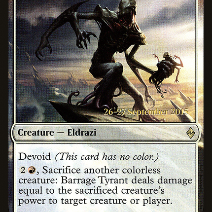Barrage Tyrant (devoid) [Battle for Zendikar Promos] Prerelease Foil