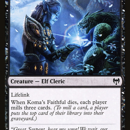 Koma's Faithful [Kaldheim]