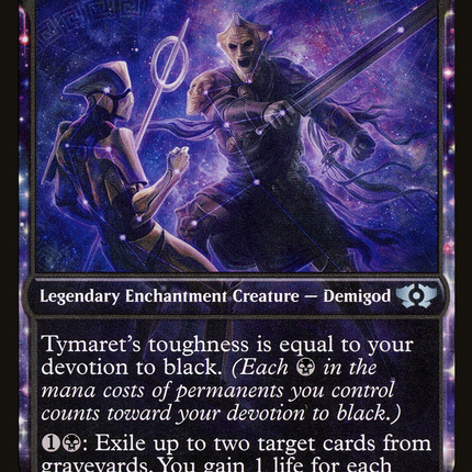 Tymaret, Chosen from Death (Showcase) [Multiverse Legends]