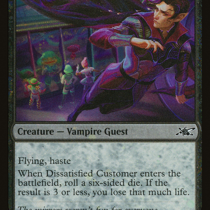 Dissatisfied Customer [Unfinity] Galaxy Foil
