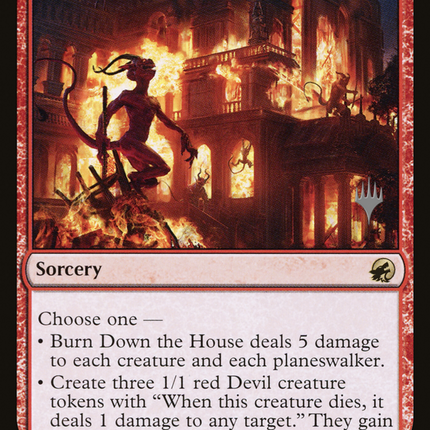 Burn Down the House [Innistrad: Midnight Hunt Promos]