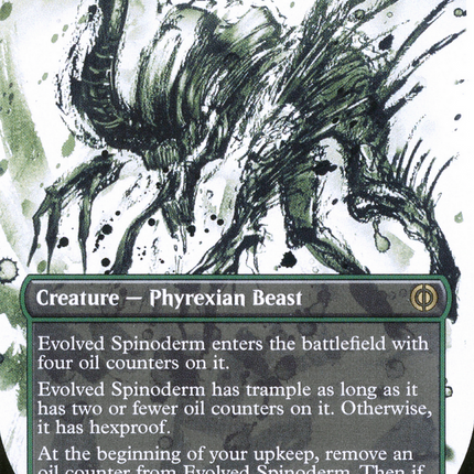 Evolved Spinoderm (Showcase) (Borderless) [Phyrexia: All Will Be One]