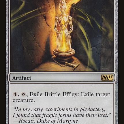 Brittle Effigy [Magic 2011]