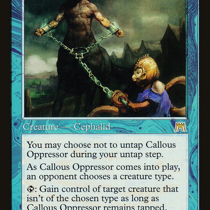 Callous Oppressor [Onslaught]