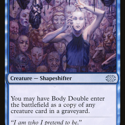 Body Double [Double Masters 2022]
