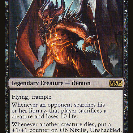 Ob Nixilis, Unshackled [Magic 2015 Promos]