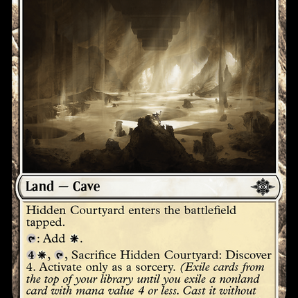 Hidden Courtyard [The Lost Caverns of Ixalan]