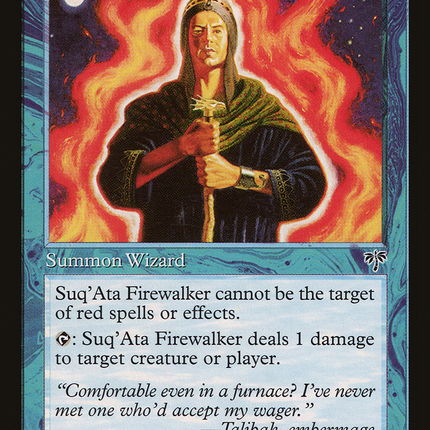 Suq'Ata Firewalker [Mirage]