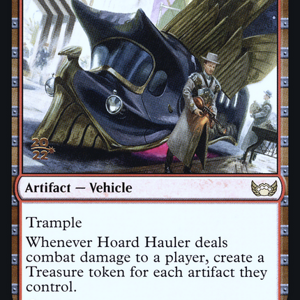 Hoard Hauler [Streets of New Capenna Promos] Prerelease Foil