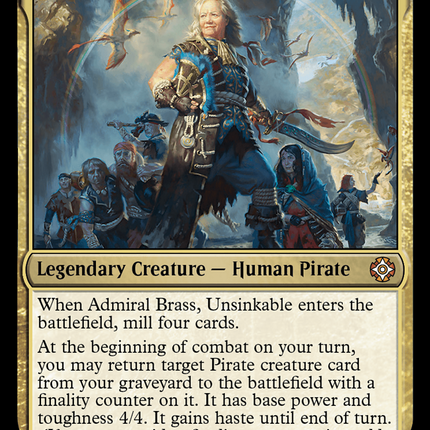 Admiral Brass, Unsinkable [The Lost Caverns of Ixalan Commander]