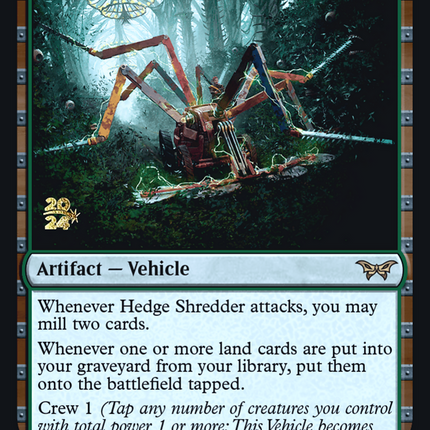 Hedge Shredder [Duskmourn: House of Horror Promos] Prerelease Foil