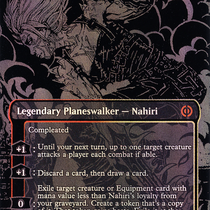 Nahiri, the Unforgiving (Borderless) [Phyrexia: All Will Be One] Oil Slick Raised Foil