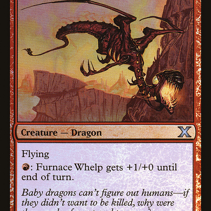 Furnace Whelp [Tenth Edition] Foil