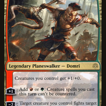 Domri, Anarch of Bolas [War of the Spark Promos]