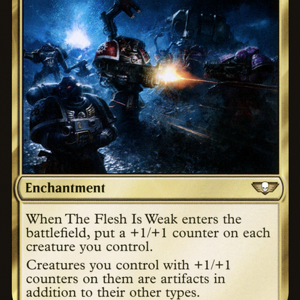 The Flesh Is Weak [Warhammer 40,000 Commander]