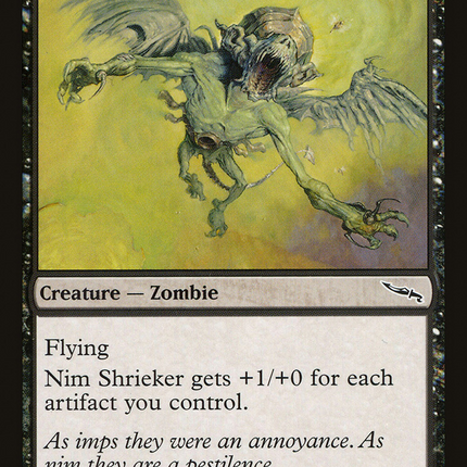 Nim Shrieker [Mirrodin]