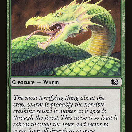 Craw Wurm [Eighth Edition]