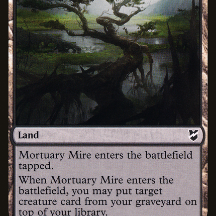 Mortuary Mire [Commander 2018]