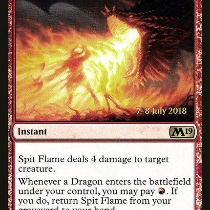 Spit Flame [Core Set 2019 Promos] Prerelease Foil