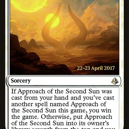 Approach of the Second Sun [Amonkhet Promos] Prerelease Foil