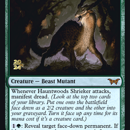 Hauntwoods Shrieker [Duskmourn: House of Horror Promos] Prerelease Foil