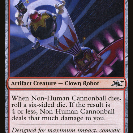 Non-Human Cannonball [Unfinity]