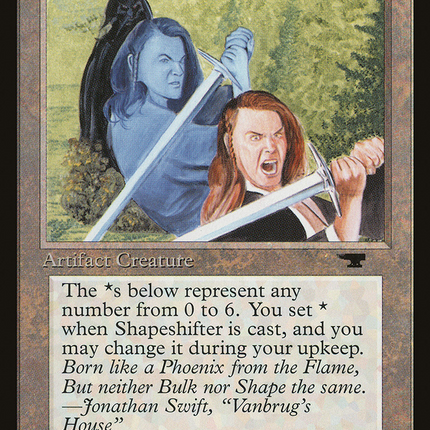 Shapeshifter [Antiquities]