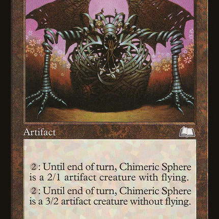 Chimeric Sphere [Weatherlight]