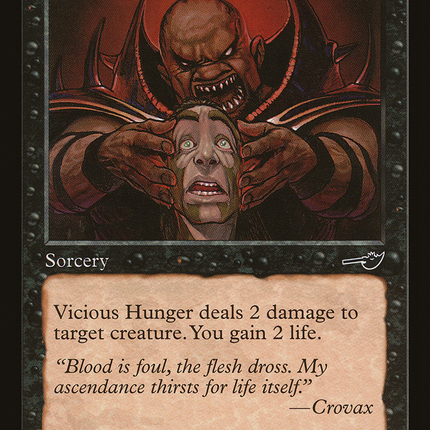 Vicious Hunger [Nemesis]