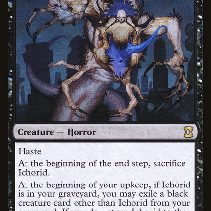 Ichorid [Eternal Masters]