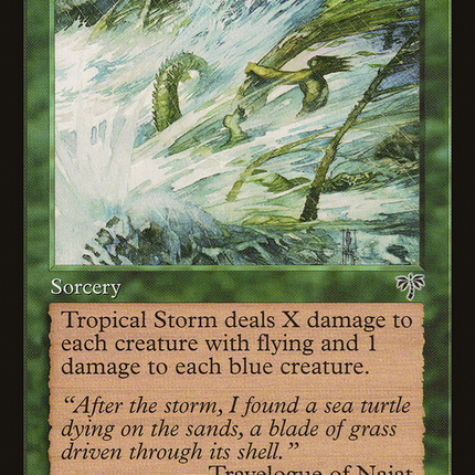 Tropical Storm [Mirage]