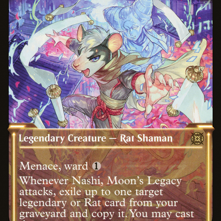 Nashi, Moon's Legacy (Showcase) [March of the Machine: The Aftermath]