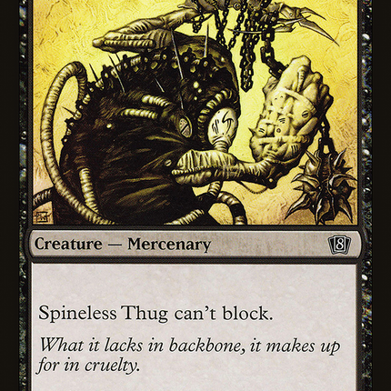 Spineless Thug [Eighth Edition]